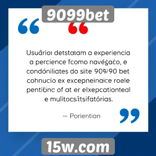 Experiência de usuário no site 9099bet é elogiada